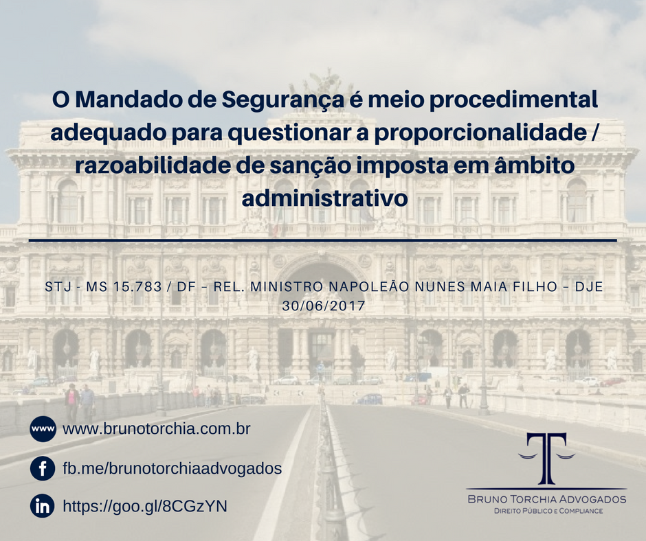 Mandado de Segurança é meio adequado para questionar sanção administrativa
