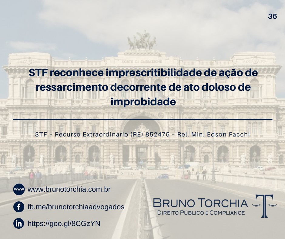 Imprescritibilidade das ações de improbidade - Bruno Torchia Sociedade ...